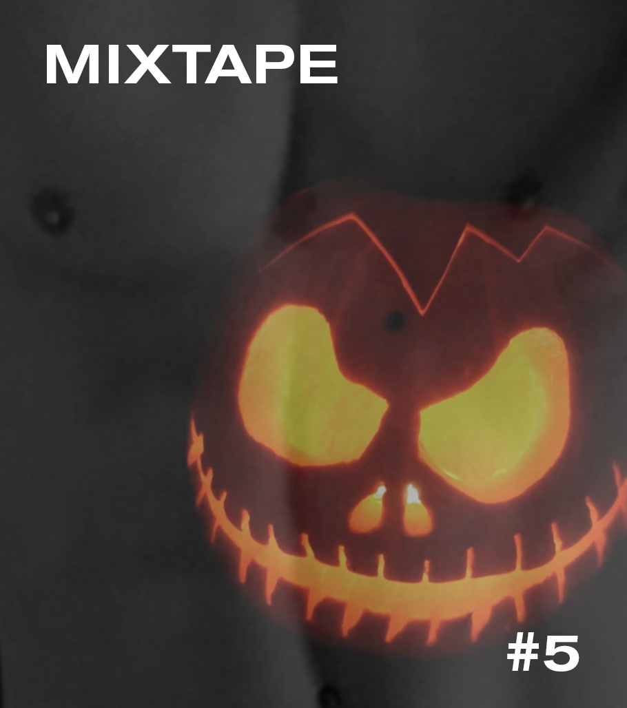 Halloween 2021 Weekend Mixtape #5